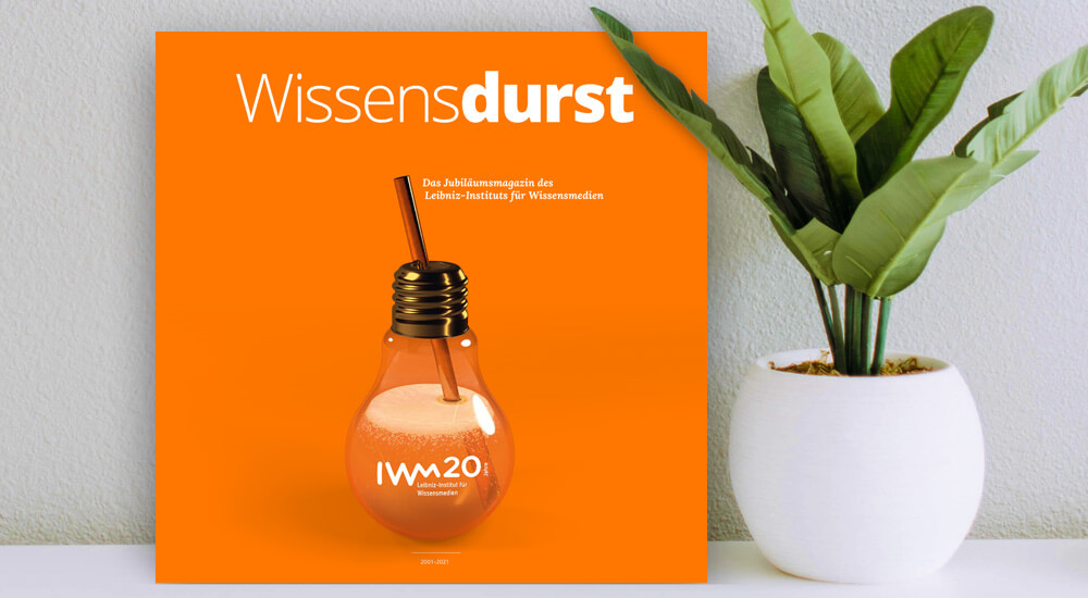 Cover | Wissensdurst Leibniz-Institut für Wissensmedien (IWM) Tübingen | Design: Daniela Leitner